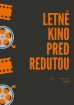 Obrázok podujatia Letné kino pred Redutou