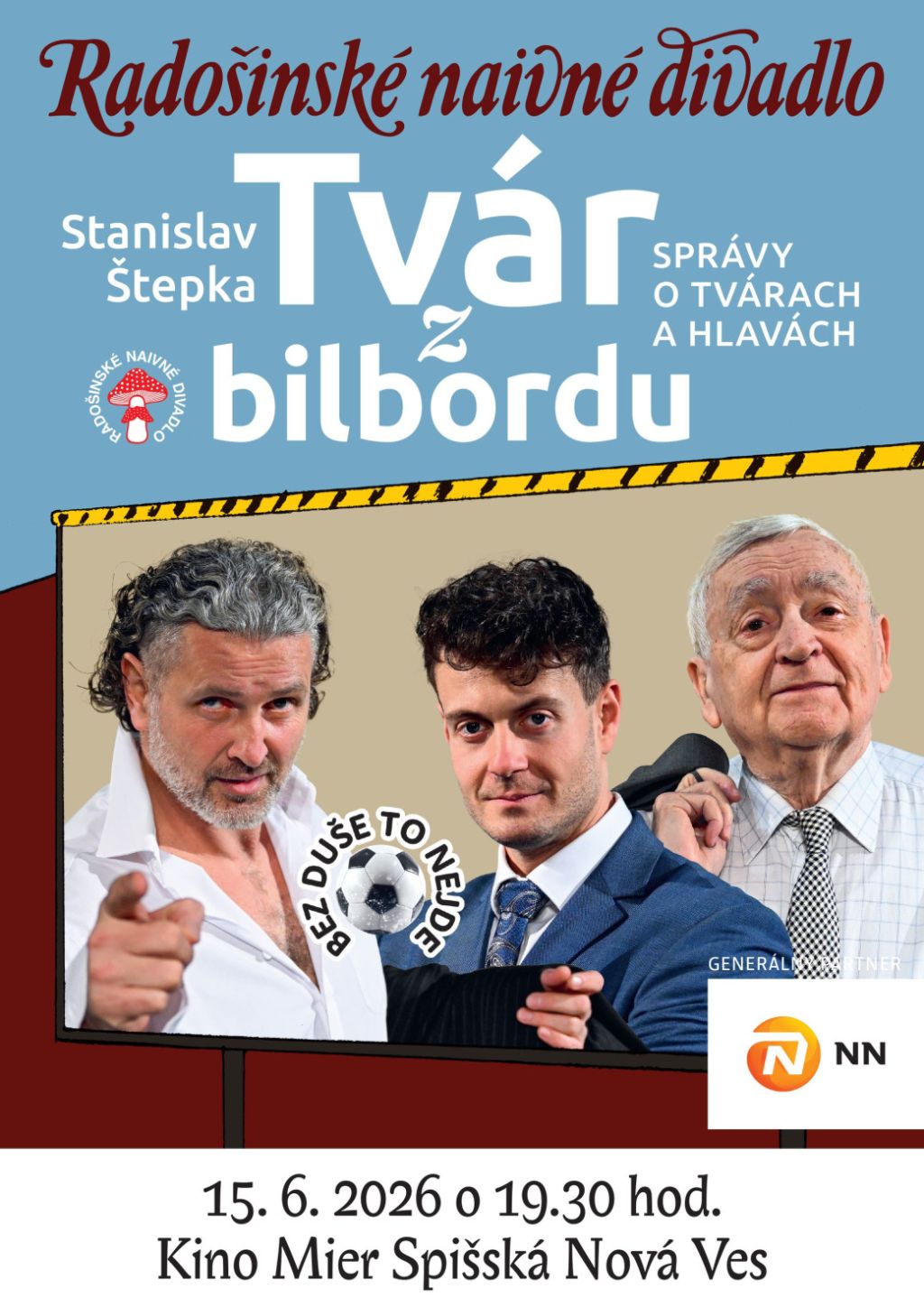 Podujatie Radošinské naivné divadlo: TVÁR Z BILBORDU