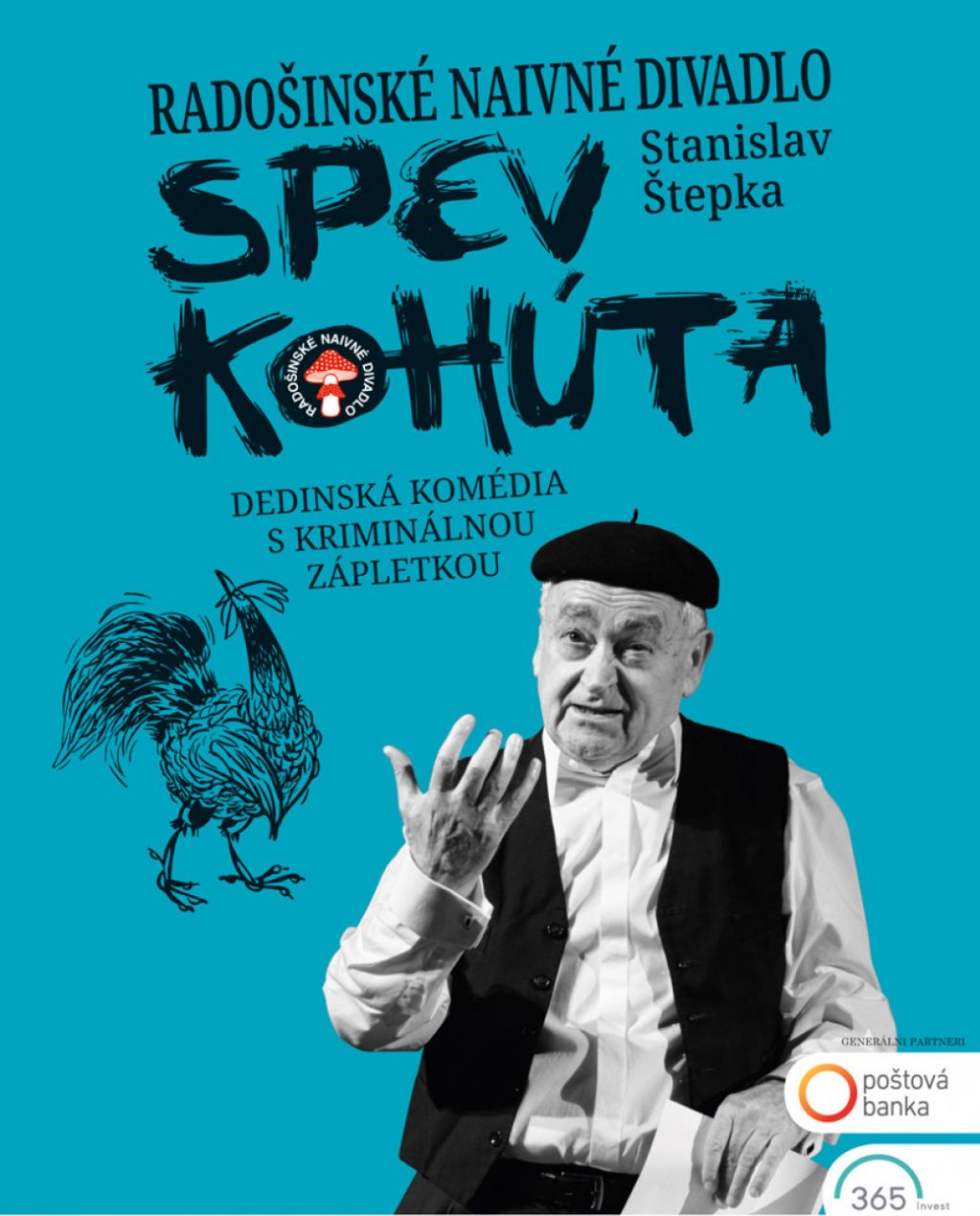 Radošinské naivné divadlo: SPEV KOHÚTA | spisskanovaves.eu